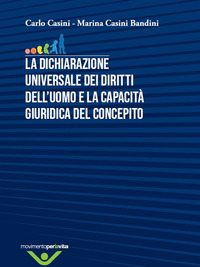 La dichiarazione universale dei diritti dell’uomo e la capacità giuridica del concepito