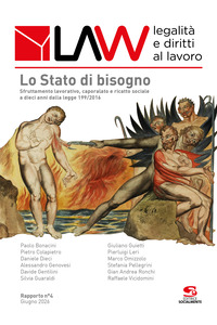 LAW legalità e diritti al lavoro. Rapporto n° 4. Lo stato di bisogno
