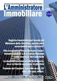 L'amministratore immobiliare. Periodico indipendente degli amministratori di condominio