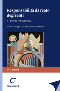 Responsabilità da reato degli enti. Vol. 2: Diritto processuale