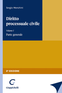 Diritto processuale civile. Vol. 1: Parte generale
