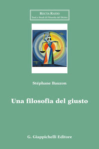 Una filosofia del giusto