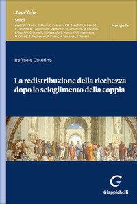 La redistribuzione della ricchezza dopo lo scioglimento della coppia