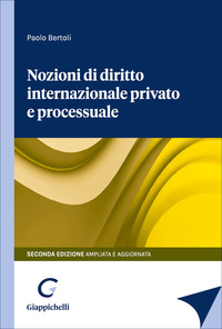 Nozioni di diritto internazionale privato e processuale