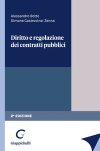 Diritto e regolazione dei contratti pubblici