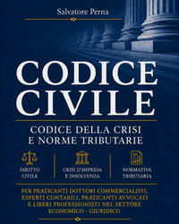Codice civile. Norme tributarie e codice crisi d'impresa