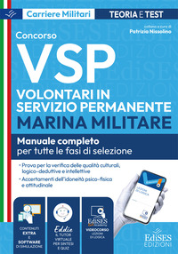 Concorso VSP Volontari in Servizio Permanente. Manuale per tutte le fasi di selezione