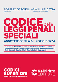 Codice delle leggi penali speciali annotate con la giurisprudenza 2026-2027