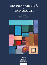Responsabilità e tecnologie