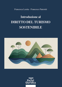 Introduzione al diritto del turismo sostenibile