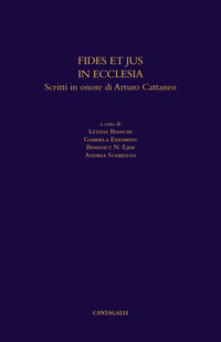 Fides et jus in ecclesia. Scritti in onore di Augusto Cattaneo