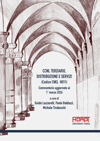 CCNL terziario, distribuzione e servizi (Codice CNEL H011). Commentario aggiornato al 1° marzo 2026