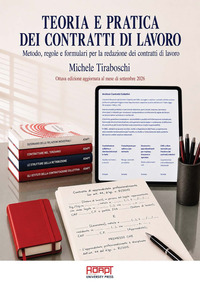 Teoria e pratica dei contratti di lavoro