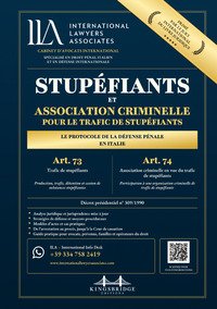 Stupéfiants et association criminelle pour le trafic de stupéfiants. Le protocole de la défense pénale en Italie