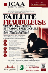 Faillite frauduleuse. Trading frauduleux et trading préjudiciable. Défendre l’entrepreneur dans les périodes de crise